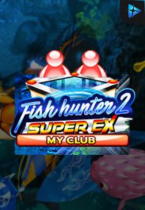 Bocoran RTP Fish Hunter 2 Ex Club di Shibatota
