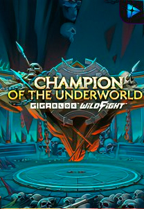 Bocoran RTP Champion of the Underworld Gigablox Wild Fight di Shibatota