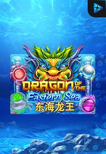 Bocoran RTP Dragon Of The Eastern Sea di Shibatota