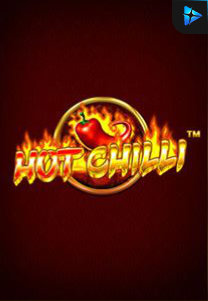 Bocoran RTP Hot Chilli di Shibatota