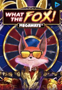 Bocoran RTP What the Fox Megaways di Shibatota