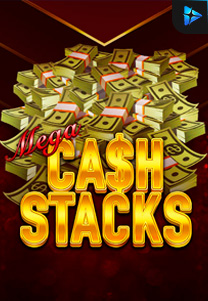 Bocoran RTP Mega Cash Stacks di Shibatota