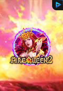 Bocoran RTP Fire Queen 2 di Shibatota