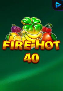 Bocoran RTP Fire Hot 40 di Shibatota