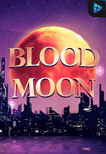 Bocoran RTP Blood Moon di Shibatota
