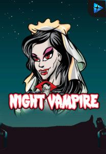 Bocoran RTP Night Vampire di Shibatota