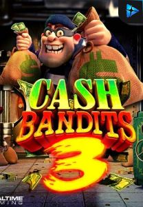 Bocoran RTP Cash Bandits 3 di Shibatota