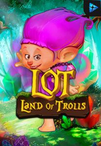 Bocoran RTP Land Of Trolls di Shibatota